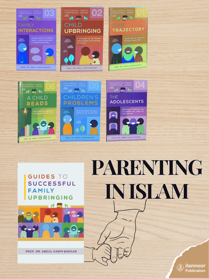 A Practical Guide to Parenting in Islam