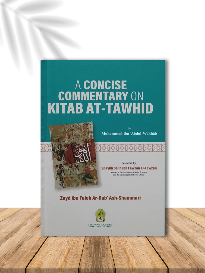A CONCISE COMMENTARY ON KITAB TAWHID